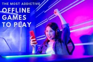The most addictive offline games to play in 2021