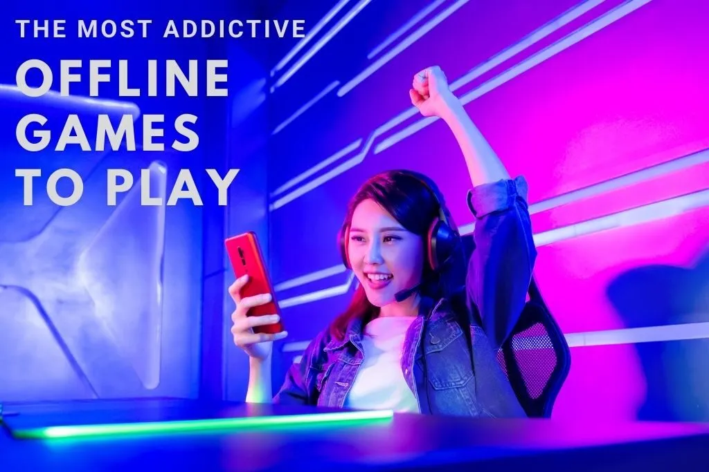 The most addictive offline games to play in 2021 1 The Most Addictive Offline Games To Play In 2021 1
